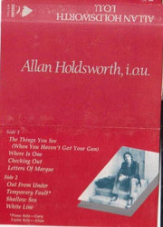 Allan Holdsworth : I.O.U. (Cass, RE, Dol)
