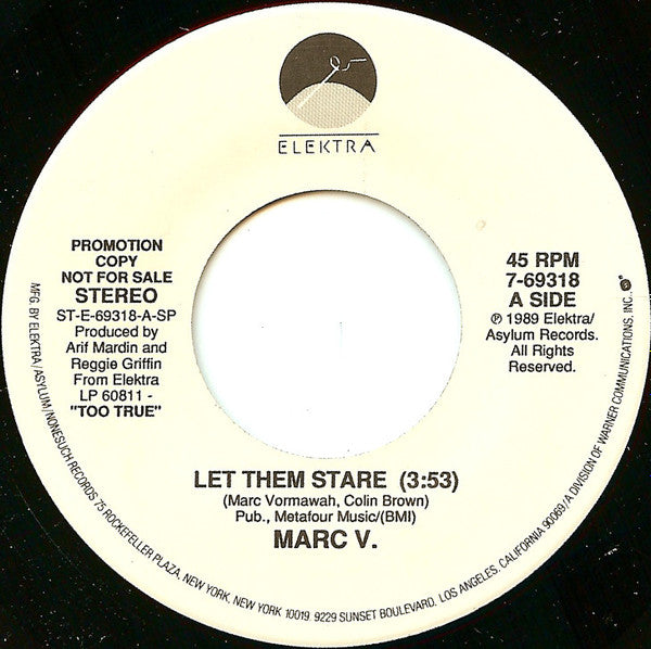 Marc V. : Let Them Stare (7", Single, Promo)