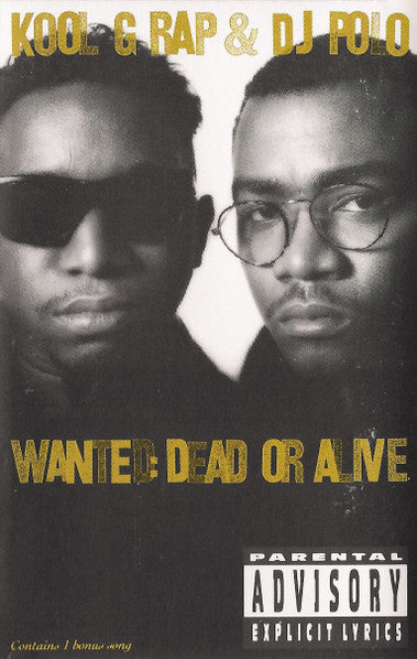 Kool G Rap & D.J. Polo : Wanted: Dead Or Alive (Cass, Album, SR)