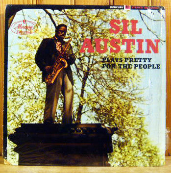 Sil Austin : Sil Austin Plays Pretty For The People (LP, RE)