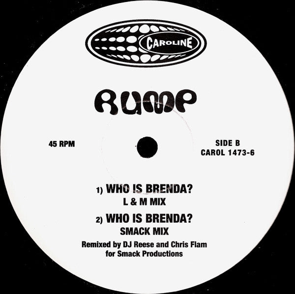 Rump : Who Is Brenda? (12")