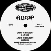 Rump : Who Is Brenda? (12")
