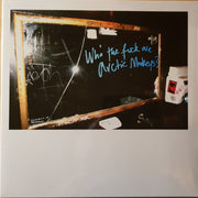 Arctic Monkeys : Who The Fuck Are Arctic Monkeys? (10", EP, RE)