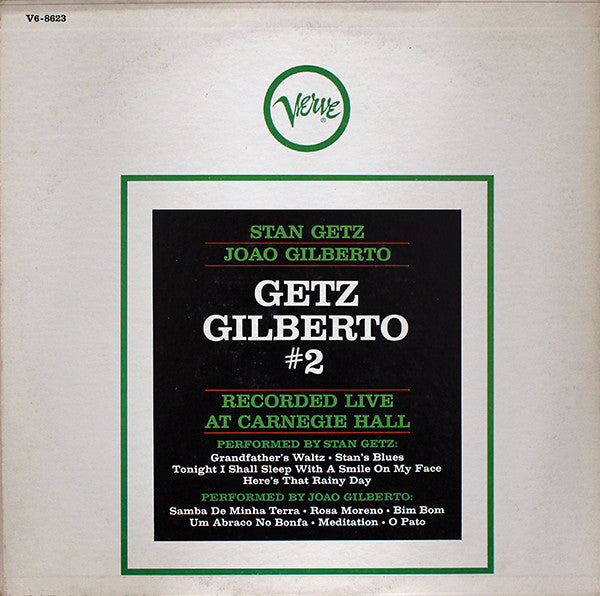 Stan Getz / João Gilberto : Getz / Gilberto #2 (LP, Album, Club, Cap)