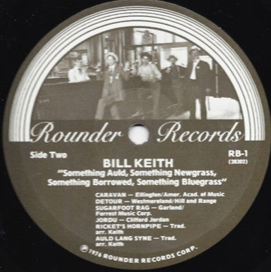 Bill Keith : Something Auld, Something Newgrass, Something Borrowed, Something Bluegrass (LP, Album)
