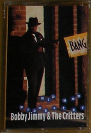 Bobby Jimmy And The Critters : Hip Hop Prankster (Cass, Album)