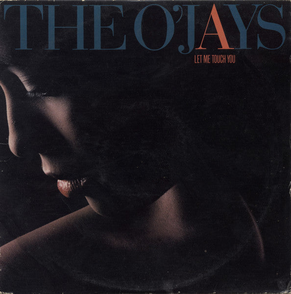The O'Jays : Let Me Touch You (LP, Album)