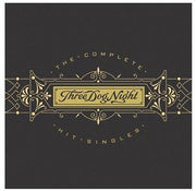 the album cover for Three Dog Night - Complete Hit Singles