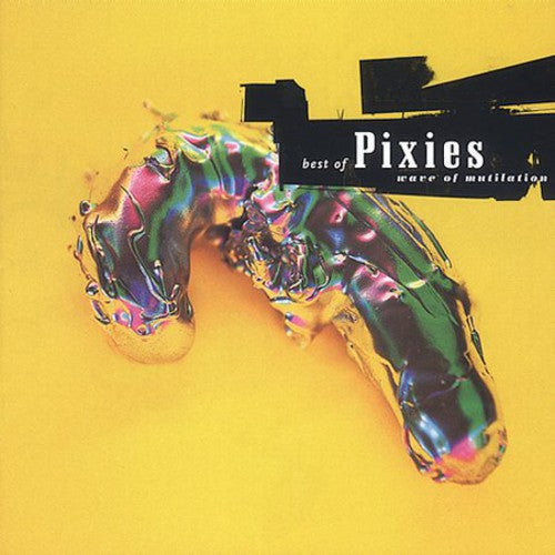 the album cover for Pixies - Wave of Mutilation: The Best of Pixies [PA]