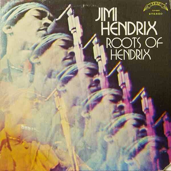 Jimi Hendrix : Roots Of Hendrix (LP, Album, RE)