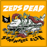 Zeds Dead : Somewhere Else (LP, EP, Ltd)