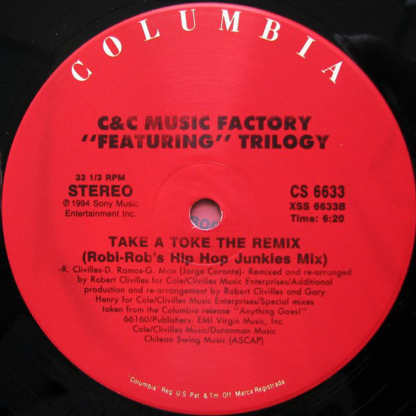 C&C Music Factory* : Take A Toke (The Remix) (2x12", Maxi)