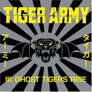 the album cover for Tiger Army - Tiger Army Iii: Ghost Tigers Rise