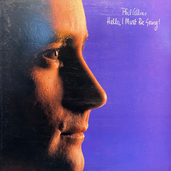 Phil Collins : Hello, I Must Be Going! (LP, Album, Spe)