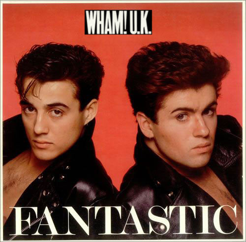 Wham! U.K.* : Fantastic (LP, Album, Pit)