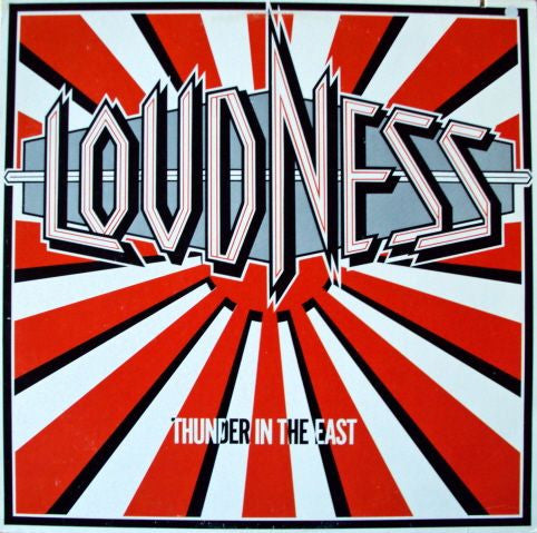Loudness (5) : Thunder In The East (LP, Album, Club, RP, Car)