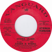 Zager & Evans : Hydra 15,000 (7", Single, Mono, Promo)