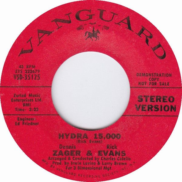 Zager & Evans : Hydra 15,000 (7", Single, Mono, Promo)