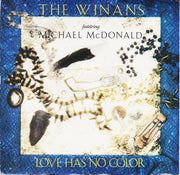 The Winans Featuring Michael McDonald : Love Has No Color (7", Single)