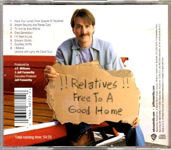 Jeff Foxworthy : Have Your Loved Ones Spayed Or Neutered (CD, Album, RP)