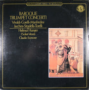Vivaldi* - Corelli* - Manfredini* - Jacchini* - Stradella* - Torelli* / Helmut Hunger / I Solisti Veneti / Claudio Scimone : Baroque Trumpet Concerti (LP, Album)