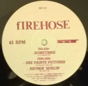 fIREHOSE : Sometimes, Almost Always (12", EP)