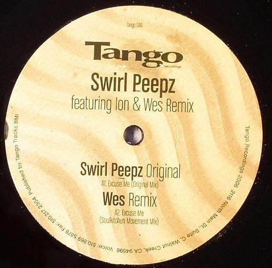 Swirl Peepz : Excuse Me (12")