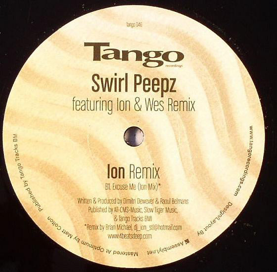 Swirl Peepz : Excuse Me (12")