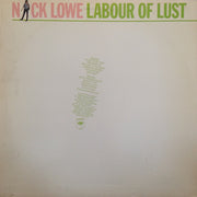 Nick Lowe : Labour Of Lust (LP, Album, San)