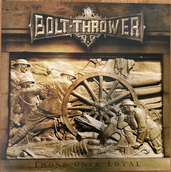 Bolt Thrower : Those Once Loyal (LP, Album, Ltd, RE, 180)