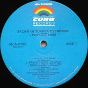 Bachman-Turner Overdrive : Live! Live! Live! (LP, Album, Glo)