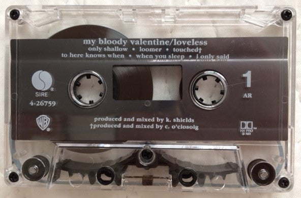 My Bloody Valentine : Loveless (Cass, Album, Club)