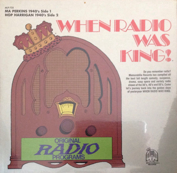 Various : When Radio Was King! Ma Perkins / Hop Harrigan (LP)