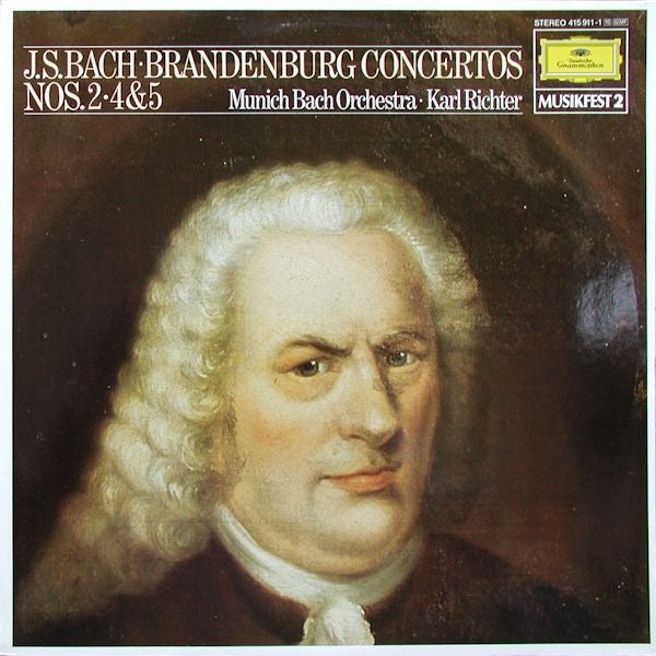 Johann Sebastian Bach – Münchener Bach-Orchester, Karl Richter : Brandenburg Concertos Nos. 2, 4 & 5 (LP)