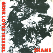 Gene Loves Jezebel : Shame (7", Single)