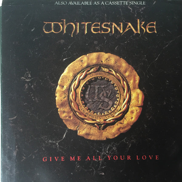 Whitesnake : Give Me All Your Love (7", Single, Promo)