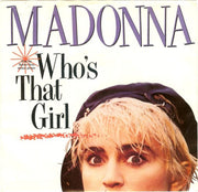 Madonna : Who's That Girl (7", Single, Spe)