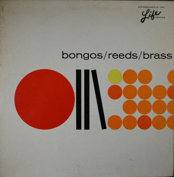 Bob Florence/Big Band* : Bongos / Reeds / Brass (LP, Album, Mono, Gat)