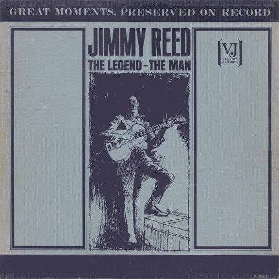 Jimmy Reed : The Legend - The Man (LP, Comp)
