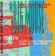 Mr. Big Mouse : Drop That Ghetto Blaster! (12")