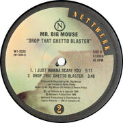 Mr. Big Mouse : Drop That Ghetto Blaster! (12")