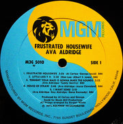 Ava Aldridge : Frustrated Housewife (LP, Album)