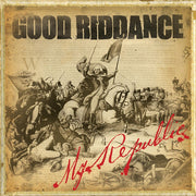 the album cover for Good Riddance - My Republic
