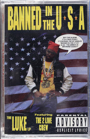 Luke featuring The 2 Live Crew : Banned In The U.S.A. (Cass, Album)
