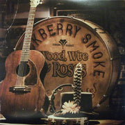 Blackberry Smoke : Wood, Wire & Roses (10", EP, RSD, Ltd)