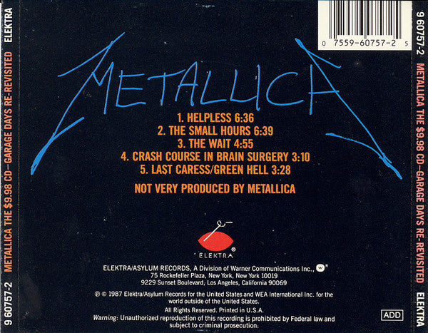 Metallica : The $9.98 C.D. - Garage Days Re-Revisited (CD, EP)