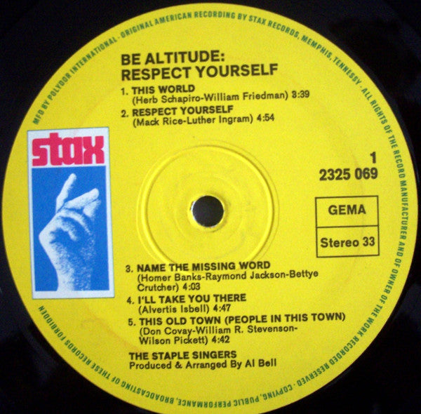 The Staple Singers : Be Altitude:  Respect Yourself (LP, Album)