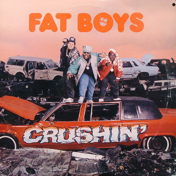 Fat Boys : Crushin' (LP, Album)