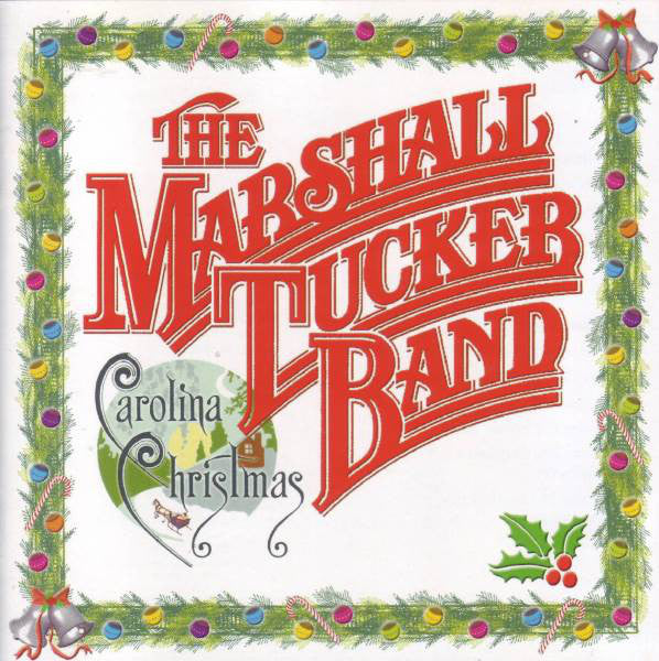 The Marshall Tucker Band : Carolina Christmas (CD, Album)