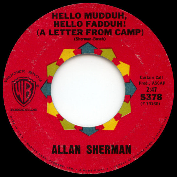Allan Sherman : Hello Mudduh, Hello Fadduh! (A Letter From Camp) / (Rag Mop) Rat Fink (7", Single)